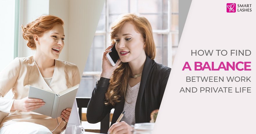 How to find a balance between work and private life ?